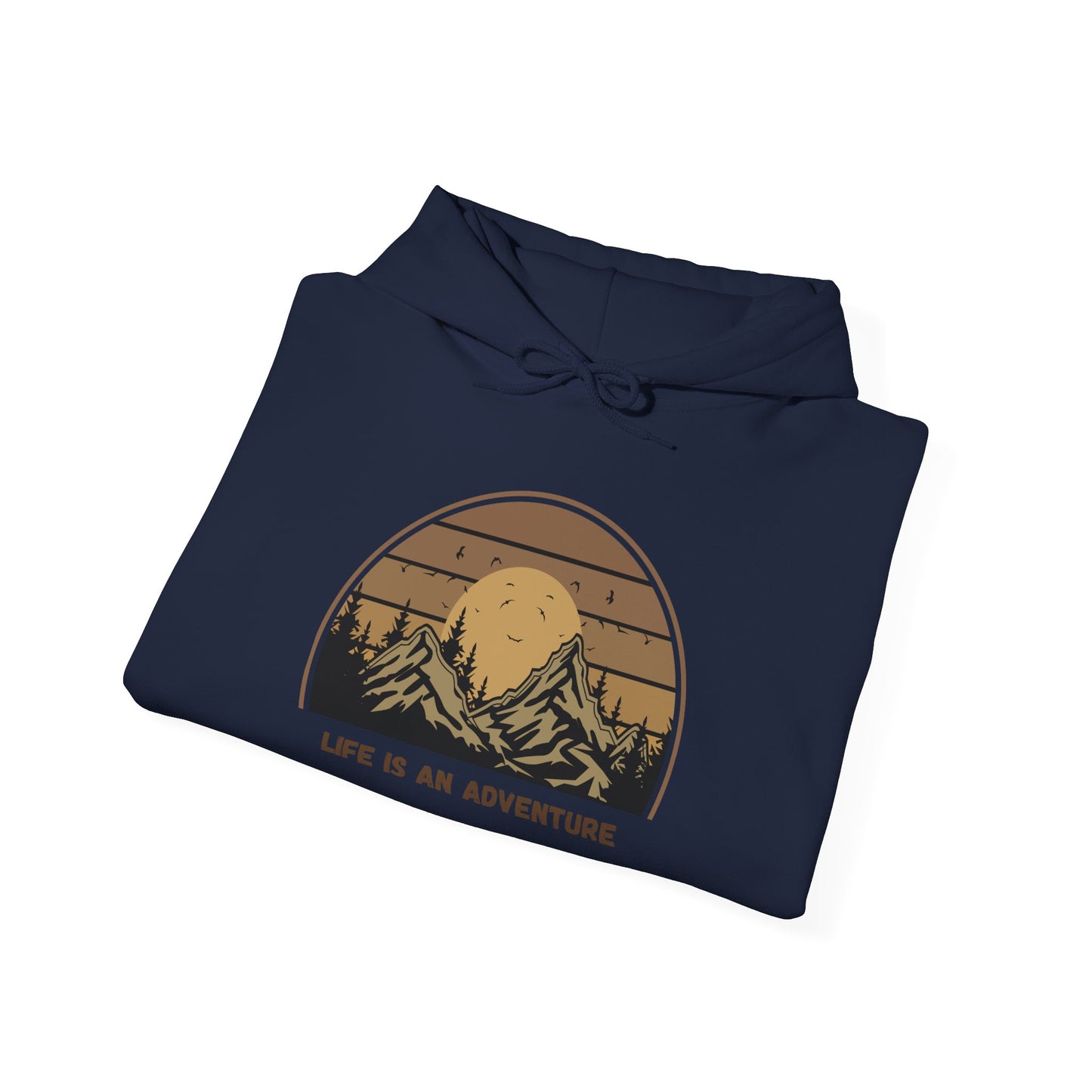 "Life Is An Adventure" Hoodie - Unisex
