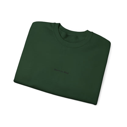 “Born to Rise” Crewneck - Man