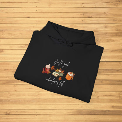 “Just a Girl Who Loves Fall” Hoodie - Woman