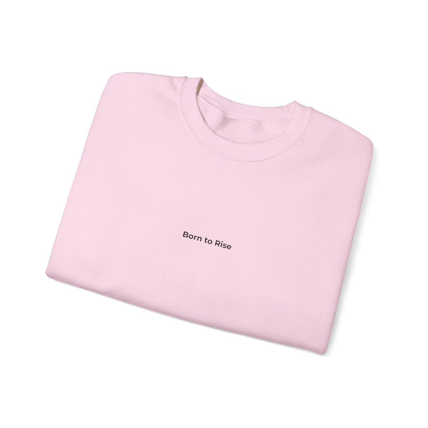 “Born to Rise” Crewneck - Man